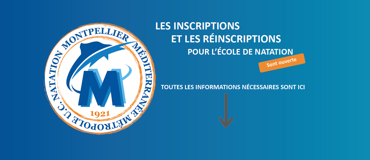 INSCRIPTIONS et RÉINSCRIPTIONS - École de natation - saison 2022 - 2023