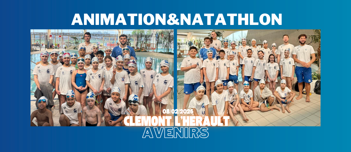 Animation & Natathlon 1 avenirs 08/02/26 Clermont l'H